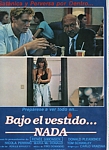 "Bajo el vestido...NADA" ("Sotto il...) 1a - mexican movieposter 1989